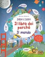 Il mondo. Ediz. illustrata