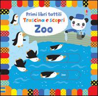 Zoo. Ediz. illustrata - Fiona Watt,Stella Baggott - copertina