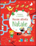 Natale. Disegno e cancello. Ediz. illustrata