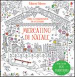 Mercatino di Natale. Ediz. illustrata