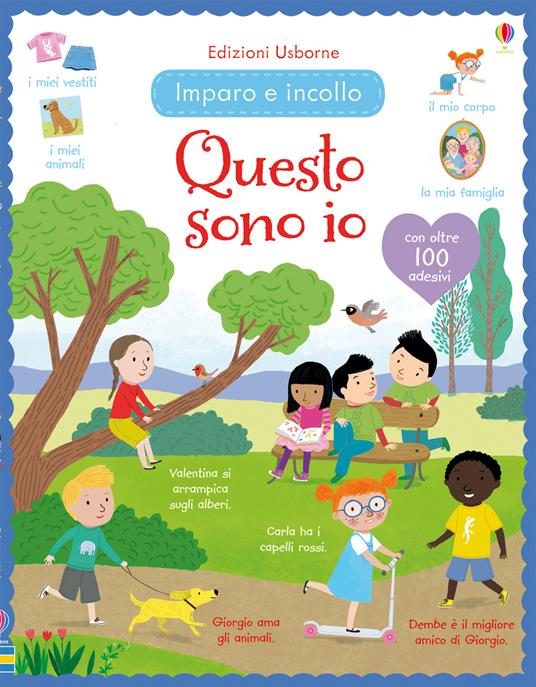 Questo sono io. Imparo e incollo. Con adesivi. Ediz. illustrata - Felicity Brooks - copertina