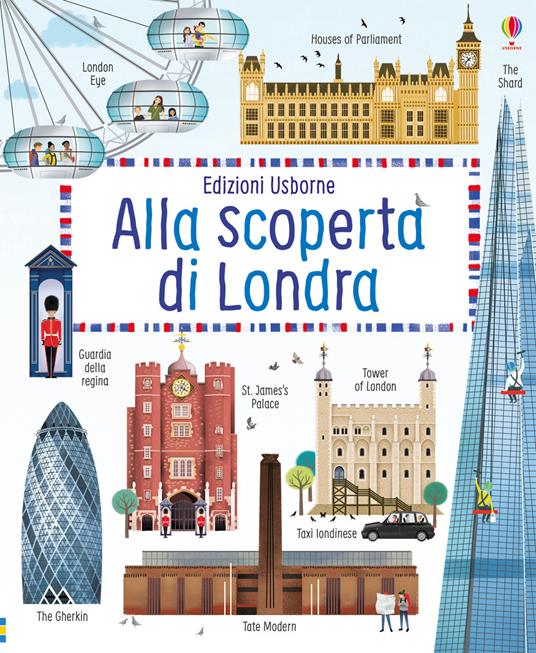 Alla scoperta di Londra. Ediz. a colori - Rob Lloyd Jones,Jenny Wren - copertina