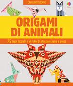 Origami di animali. Ediz. a colori. Con gadget