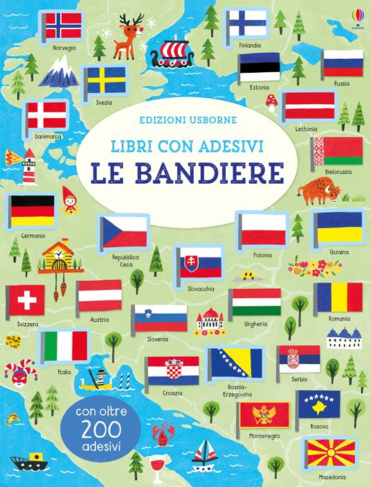 Le bandiere. Con adesivi. Ediz. a colori - Hui Skipp - copertina