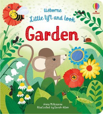 Little Lift and Look Garden - Anna Milbourne - cover