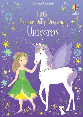 Little Sticker Dolly Dressing Unicorns - Fiona Watt - cover