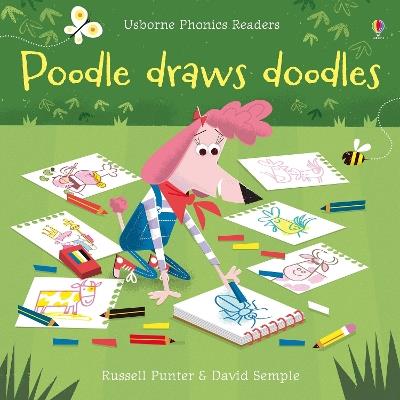 Poodle draws doodles. Ediz. a colori - Russell Punter - copertina