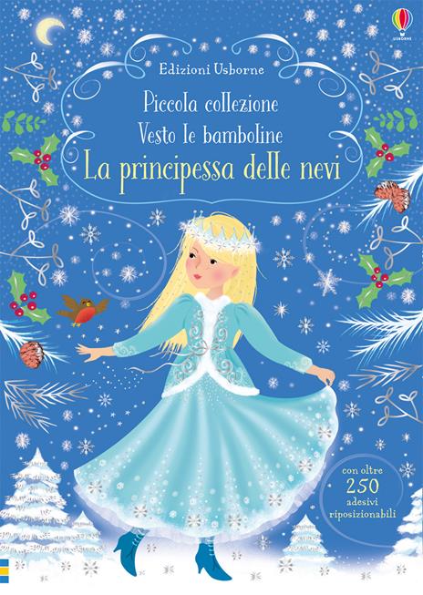 La principessa delle nevi. Con adesivi - Fiona Watt - copertina