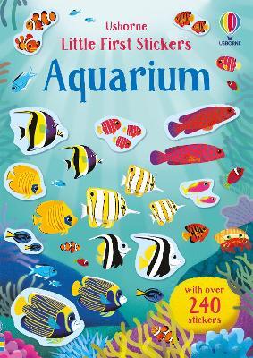 Little First Stickers Aquarium - Hannah Watson - cover