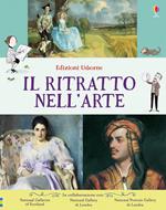 Il ritratto nell'arte. Ediz. a colori