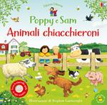 Animali chiacchieroni. Poppy e Sam. Ediz. a colori