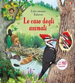 Le case degli animali. Libri animati. Ediz. a colori