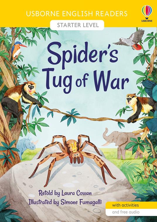 Spider's tug of war. Ediz. a colori - Laura Cowan - copertina