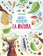 La natura. Giochi e passatempi