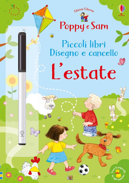 L'estate. Piccoli libri disegno e cancello. Poppy e Sam. Ediz. a colori. Con gadget - Sam Taplin - copertina