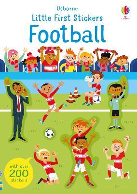 Football. Little first stickers. Ediz. a colori - Sam Smith - copertina