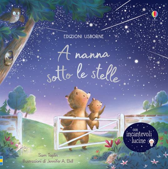 A nanna sotto le stelle. Libro con lucine. Ediz. a colori - Sam Taplin - copertina