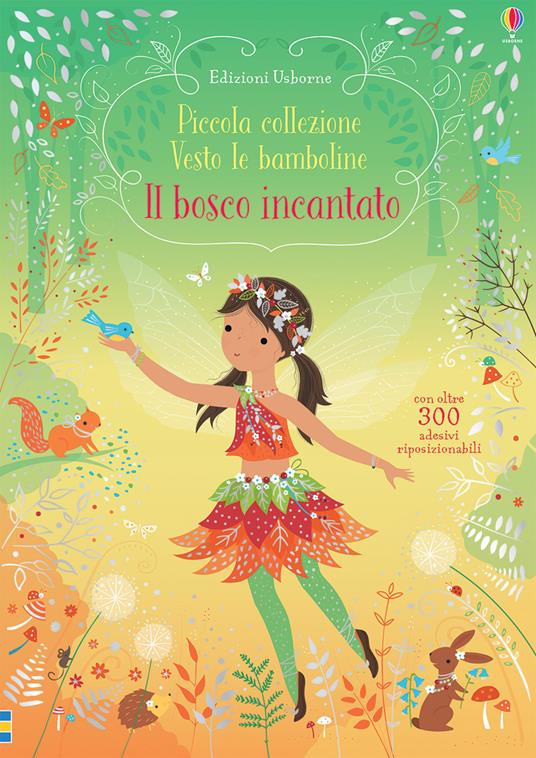 Il bosco incantato. Ediz. a colori - Fiona Watt - copertina