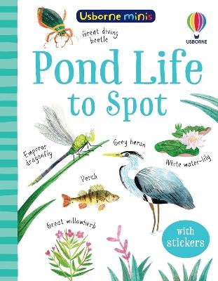Pond Life to Spot - Kate Nolan - cover