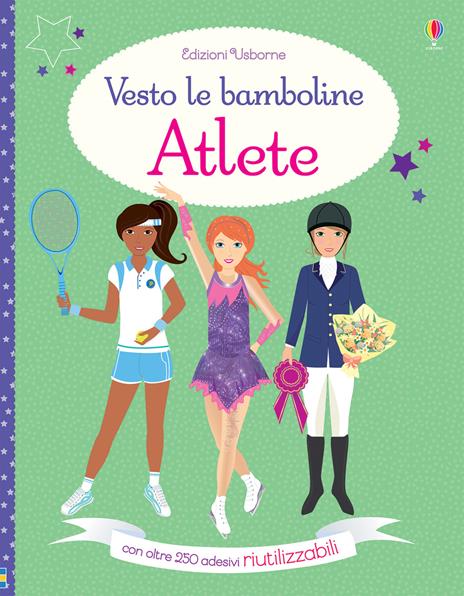 Atlete. Vesto le bamboline. Con adesivi. Ediz. a colori - Fiona Watt - copertina