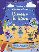 Il saggio di danza. Con adesivi