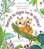 Perché la tigre ha le strisce?