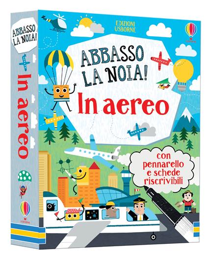 In aereo. Abbasso la noia! Con gadget - Andrew Prentice,Lan Cook,James Maclaine - copertina