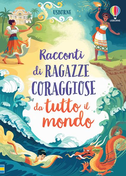 Racconti di ragazze coraggiose da tutto il mondo - copertina