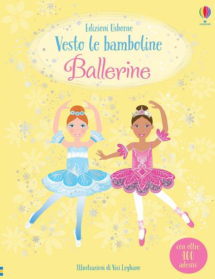 Ballerine. Con adesivi. Ediz. a colori - Fiona Watt - copertina