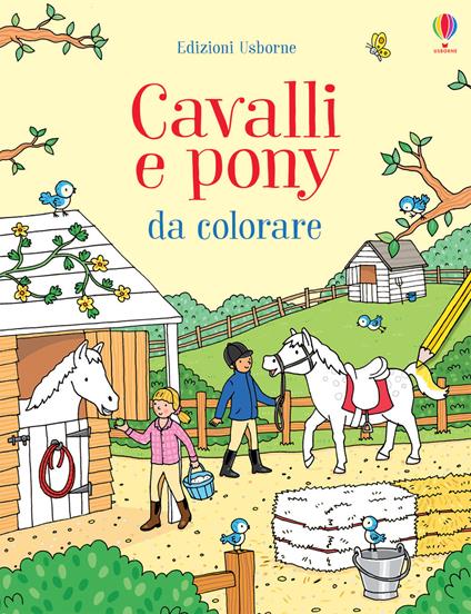 Cavalli e pony da colorare. Ediz. illustrata - Jessica Greenwell,Rebecca Finn - copertina