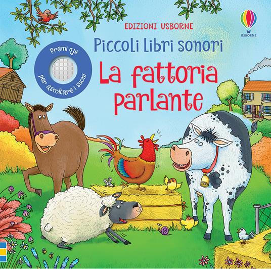 La fattoria parlante. Ediz. a colori - Jessica Greenwell - 2