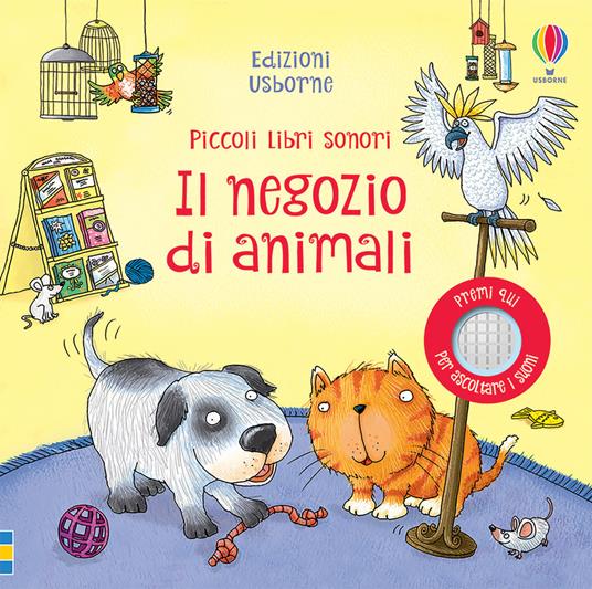 Il negozio di animali. Ediz. a colori - Jessica Greenwell - copertina