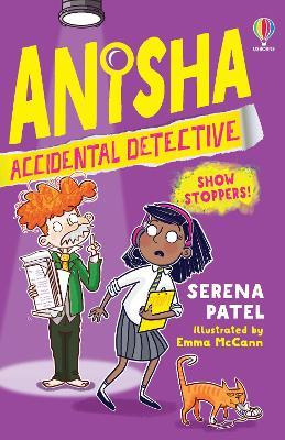 Anisha, Accidental Detective: Show Stoppers - Serena Patel - cover