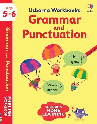 Usborne Workbooks Grammar and Punctuation 5-6 - Jessica Greenwell - cover