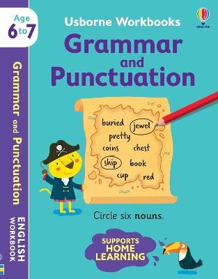 Usborne Workbooks Grammar and Punctuation 6-7 - Hannah Watson - cover