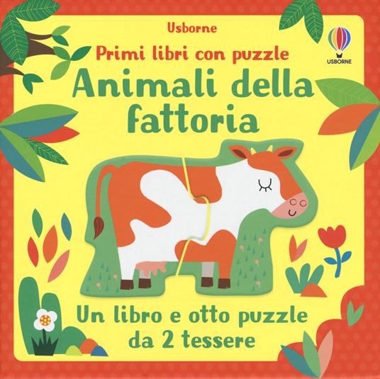 Animali Della Fattoria. Ediz. A Colori. Con Gadget 