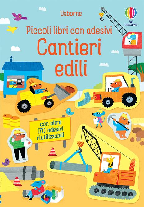 Cantieri edili. Ediz. a colori - Jane Bingham - copertina