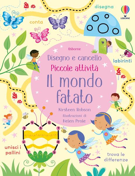 Il mondo fatato. Ediz. a colori. Con pennarello - Kirsteen Robson - copertina