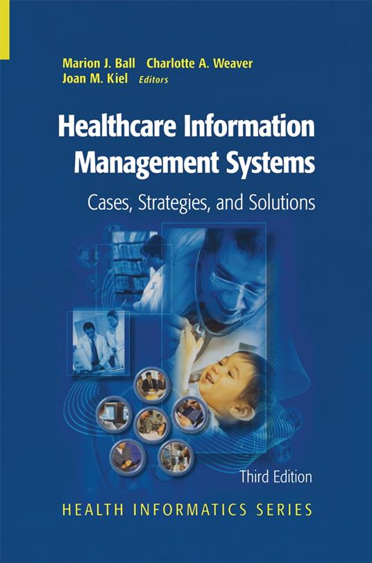 Healthcare Information Management Systems