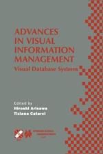 Advances in Visual Information Management: Visual Database Systems. IFIP TC2 WG2.6 Fifth Working Conference on Visual Database Systems May 10–12, 2000, Fukuoka, Japan