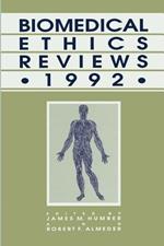 Biomedical Ethics Reviews · 1992