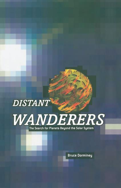 Distant Wanderers