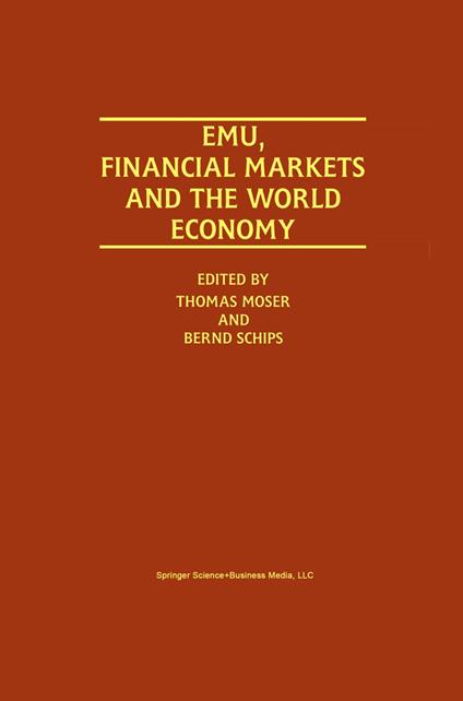 EMU, Financial Markets and the World Economy