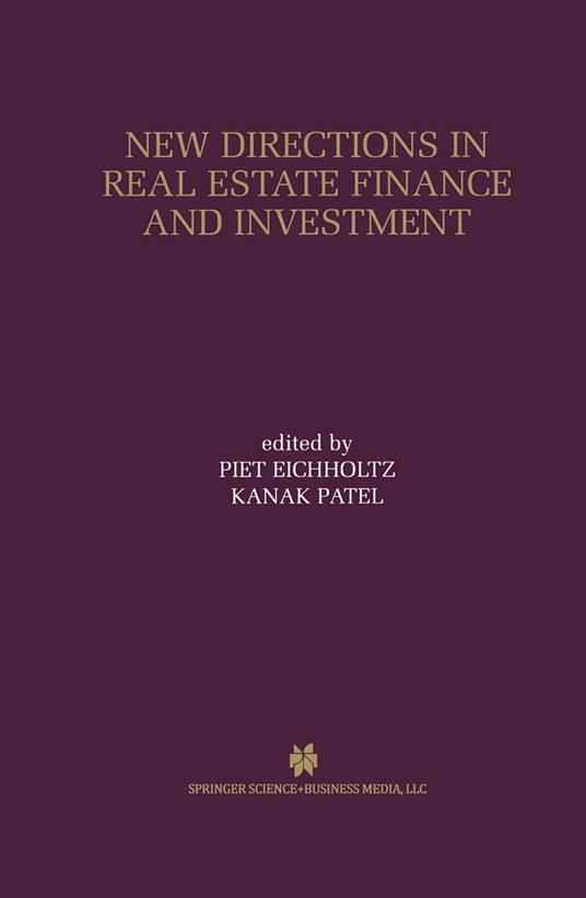 New Directions in Real Estate Finance and Investment