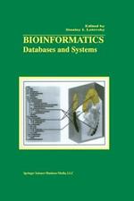 Bioinformatics: Databases and Systems