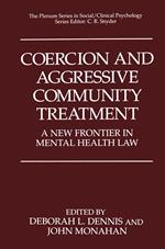 Coercion and Aggressive Community Treatment