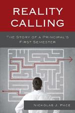 Reality Calling: The Story of a Principal’s First Semester