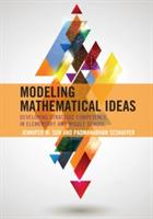 Modeling Mathematical Ideas: Developing Strategic Competence in Elementary and Middle School - Jennifer M. Suh,Padmanabhan Seshaiyer - cover