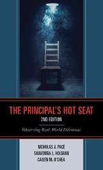 The Principal’s Hot Seat: Observing Real-World Dilemmas