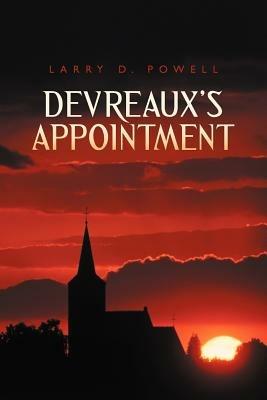 Devreaux's Appointment - Larry D Powell - cover